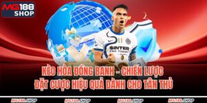 Kèo hòa đồng banh