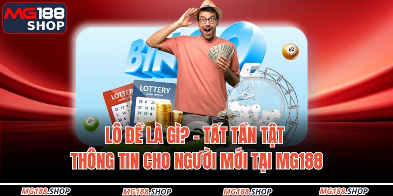 lô đề là gì